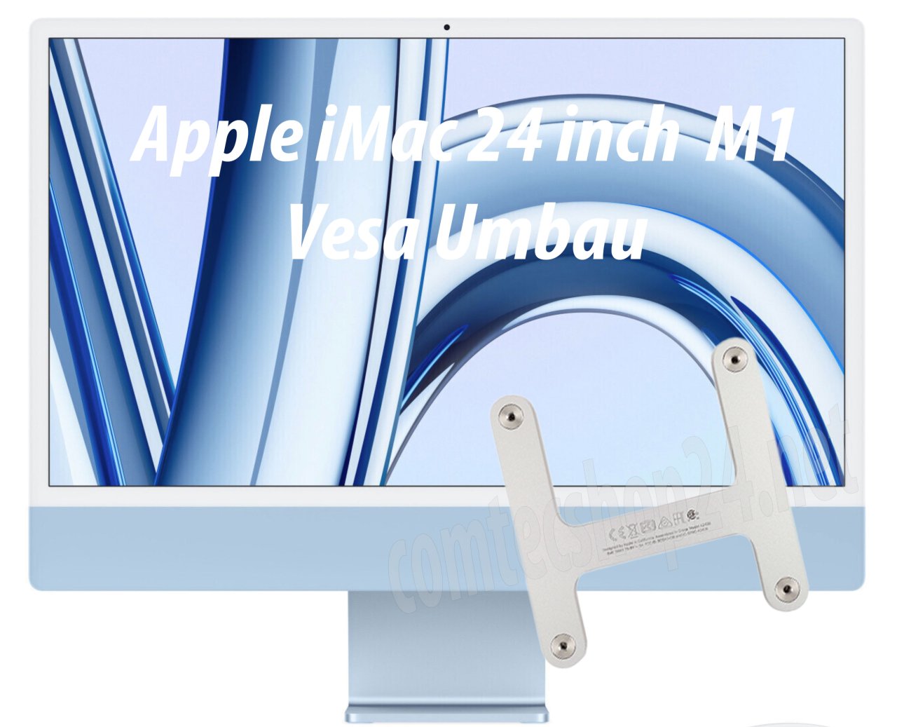 Umbau VESA Apple iMac 24 inch M1